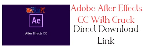 Adobe After Effects CC Crack Full Version