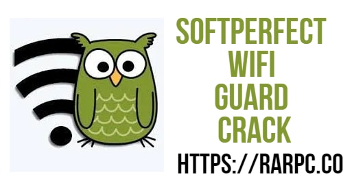 softperfect wifi guard crack